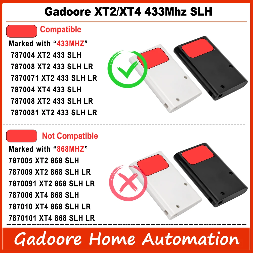 Gadoore XT2 XT4 433MHz SLH LR Gate Remote XT2 XT4 Compatible with 433Mhz Frequency  XT2/XT4 SLH, XT2/XT4  SLH LR Garage Remote