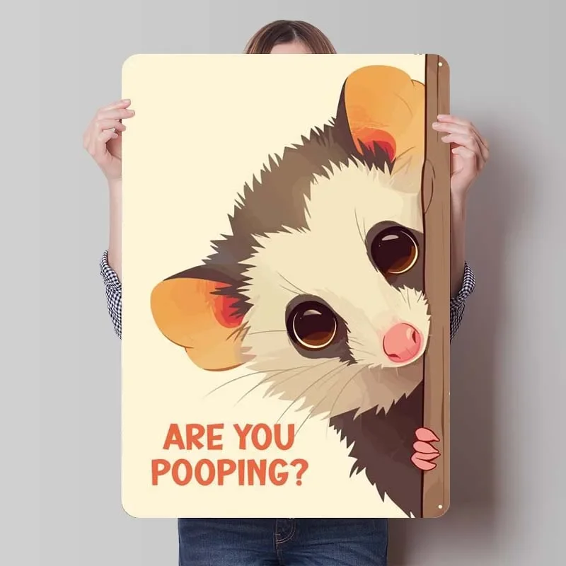 Opossum Are You Pooping Sign Funny Poster House Decor Retro Metal Tin Sign Plaque for Bathroom Toilet Wall Art Decoration Room