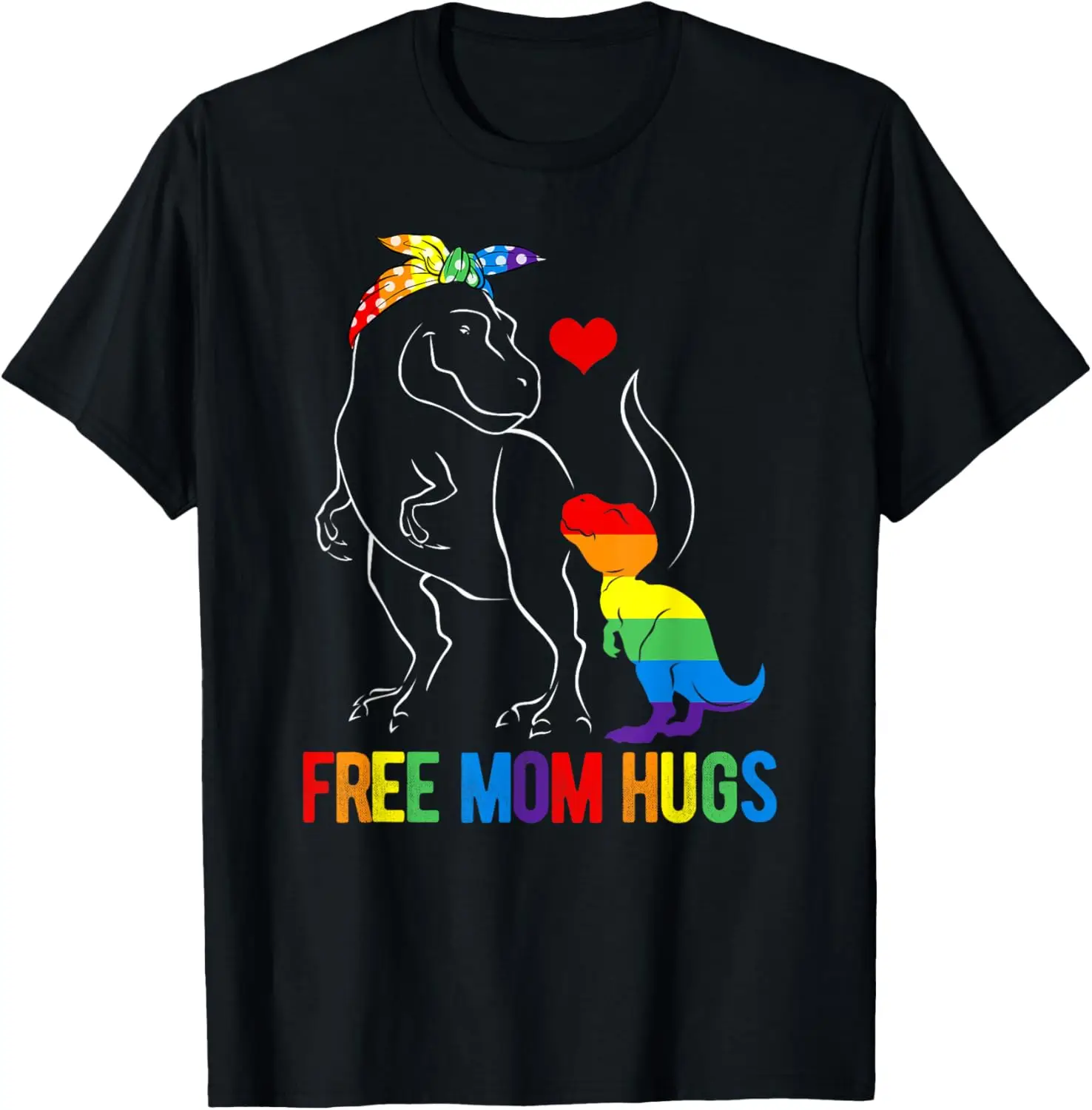

LGBT Free Mom Hugs Dinosaur Rex Mamasaurus Ally Rainbow Flag T-Shirt