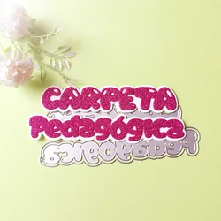 New Spanish Phrases cutting dies scrapbook decoration embossed photo album decoration card making DIY crafts