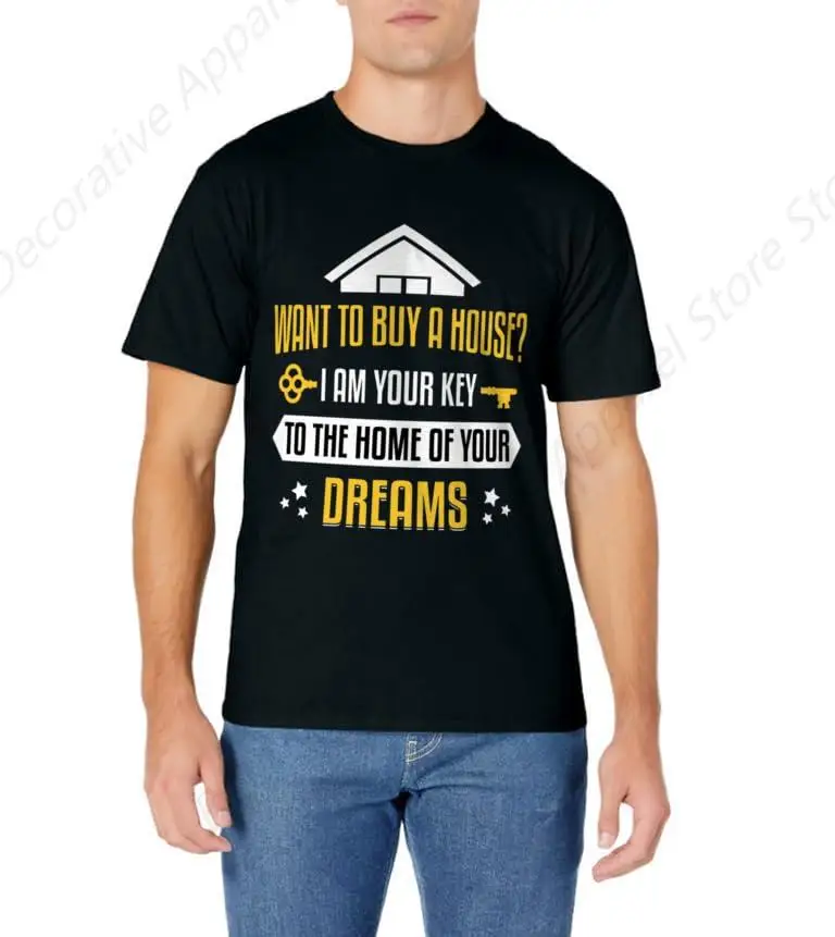 Key to the Home of your Dreams - Realtor & Real Estate Agent T-Shirt