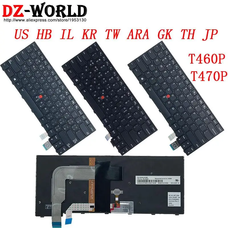 US HB IL KR TW ARA GR GK TH JP JA Backlit Keyboard For Lenovo Thinkpad T460p T470p Laptop Arabic Japanese Thai Korean Greek