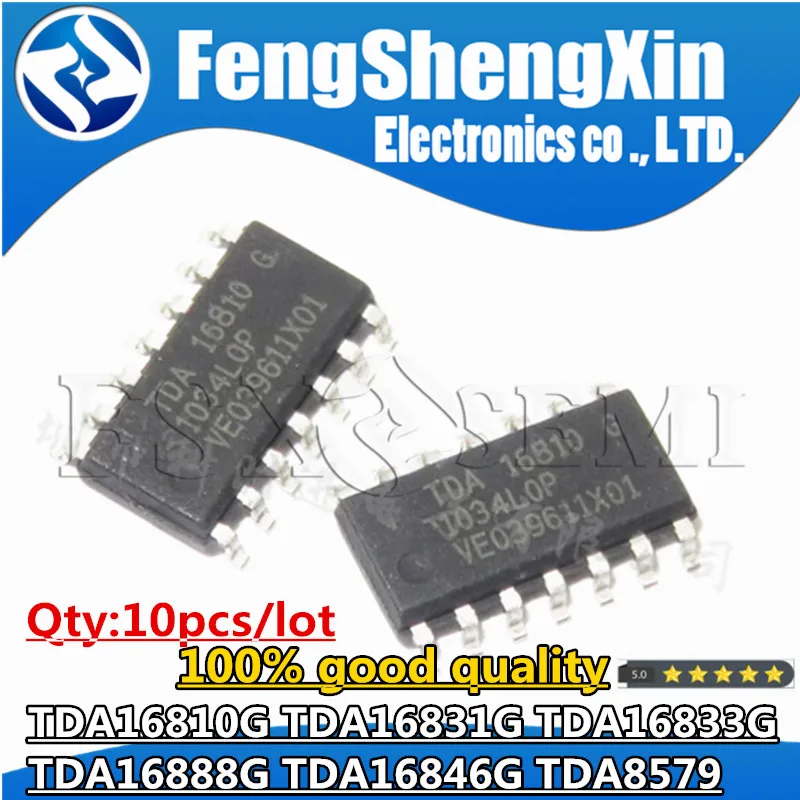 10pcs TDA16810G TDA16831G  TDA16833G TDA16888G  TDA16846G TDA8579 TDA8579T Chips