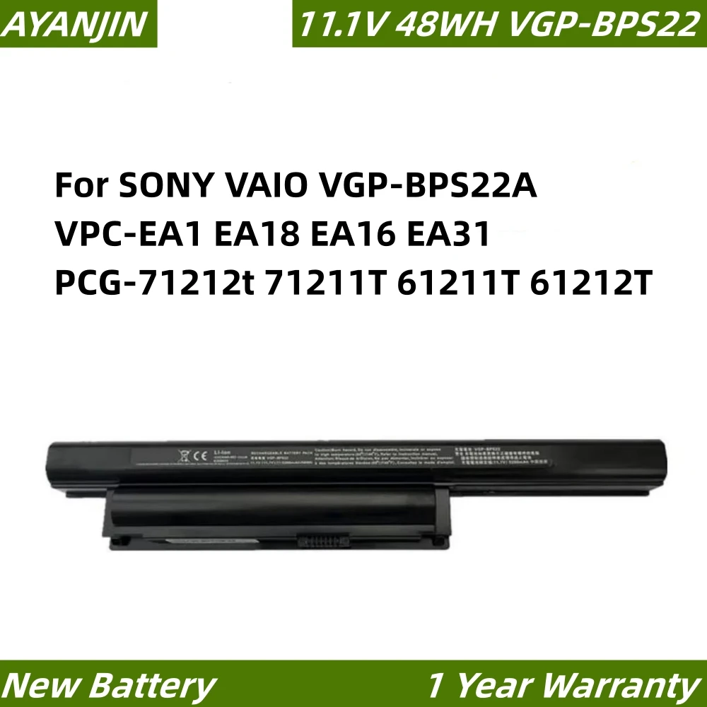 VGP-BPS22 11.1V 48WH/4400mAh Laptop Battery for SONY VAIO VGP-BPS22A VPC-EA1 EA18 EA16 EA31 PCG-71212t 71211T 61211T 61212T