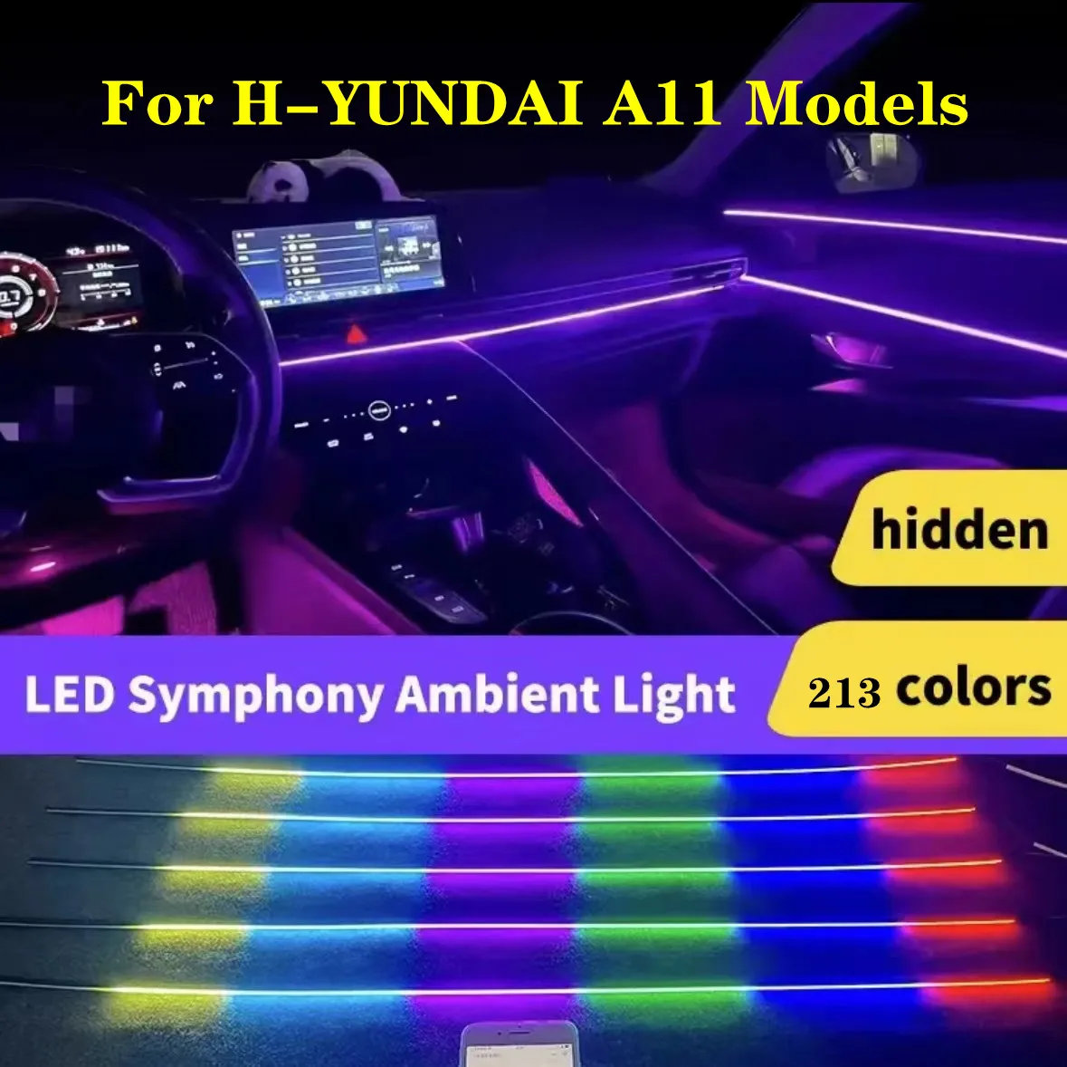 

For Hyundai ix35 i30 i20 i40 Tucson Mistra Sonata Elantr 213 Color RGB Symphony Car LED Interior Ambient Light Auto Accessories