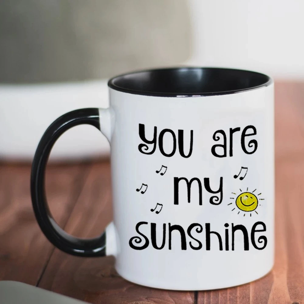 

You Are My Sunshine Coffee Mugs Wife Husband Wedding Anniversary Unique Girls Valentines Gifts Tea Mugs Cup Drinkware Coffeeware