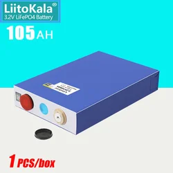 1PCS LiitoKala 3.2V 105Ah LiFePO4 Rechargeable battery diy 12v 24v 48V Electric car RV Hovercraft Inverter UPS Solar storage