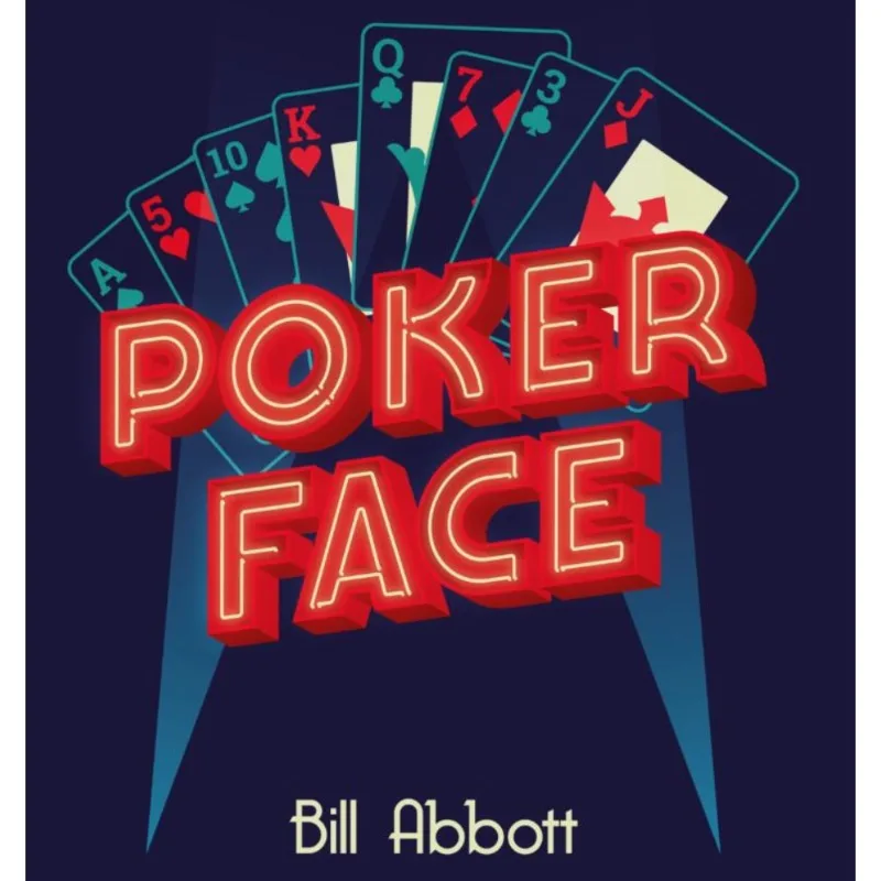 

Покерный набор Poker Face от Билла Абботта: фокусы с картами, магия близкого плана, реквизит для иллюзий, уличные трюки, ментализм, сценическая магия