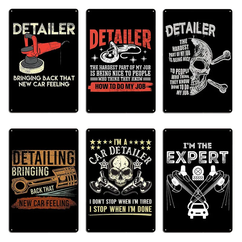 Car Detailer Auto Detailing New Feeling Cleaning Expert Metal Sign Garage Club Garage Custom Cave Designs Tin Sign Poster