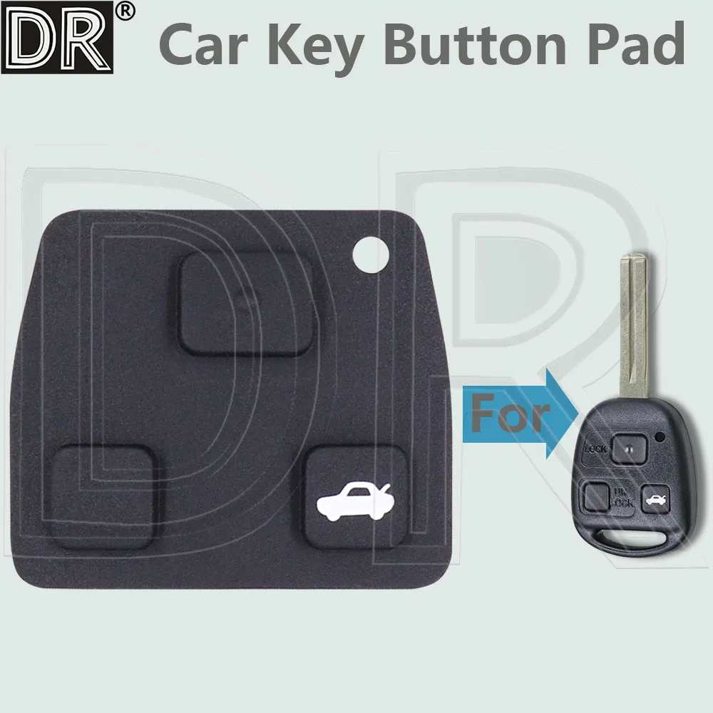 DR Car Key Button Pad For Toyota Land Cruiser Prado Camry Crown Reiz Corolla Vios Prius Lexus ES IS GS LS RX LX GX 1998-2009