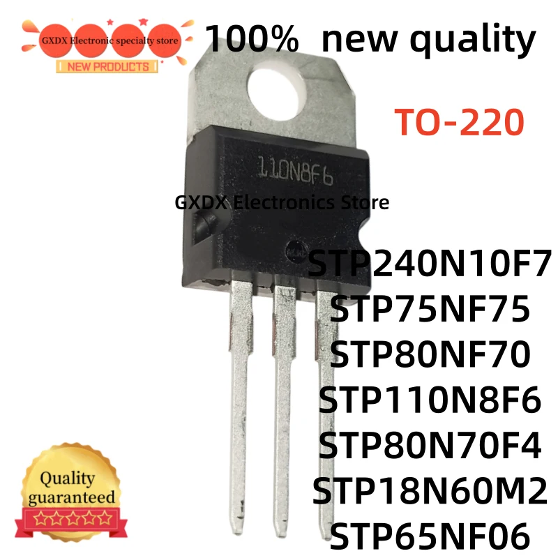 10-20-30Uds new STP240N10F7 STP75NF75 STP80NF70 STP110N8F6 STP80N70F4 STP18N60M2 STP65NF06 TO-220 high quality