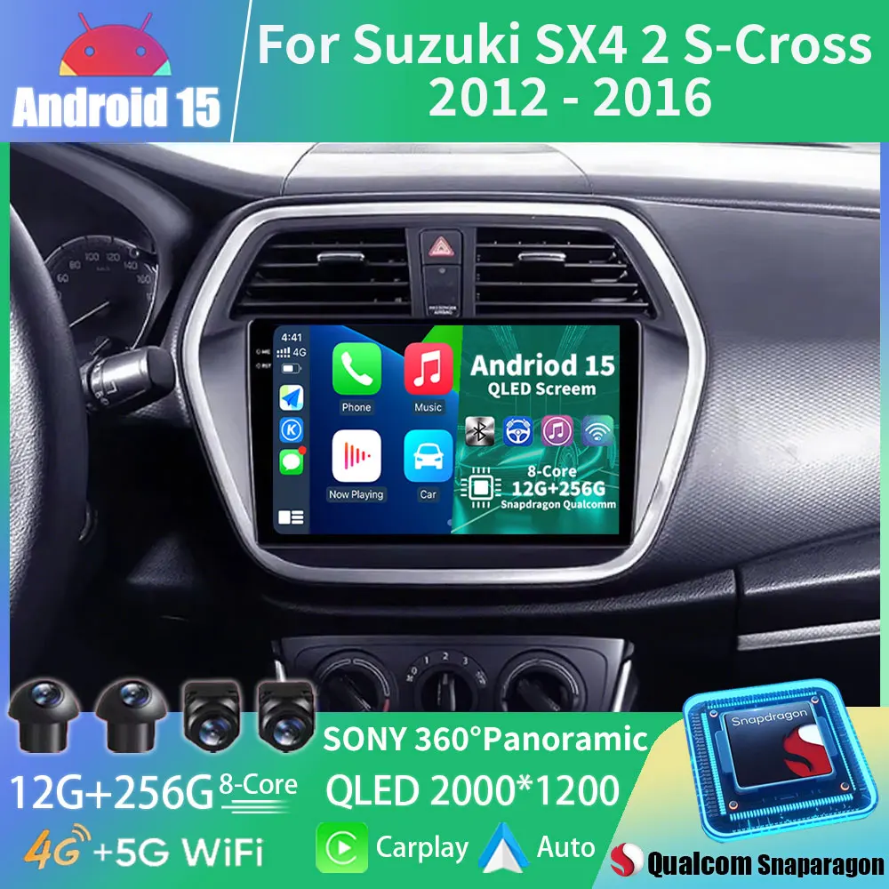 Android 15 Car Radio For Suzuki SX4 2 S-Cross 2012 - 2016 GPS Multimedia Player Navi Head Unit Wireless Carplay Auto 360 Camera
