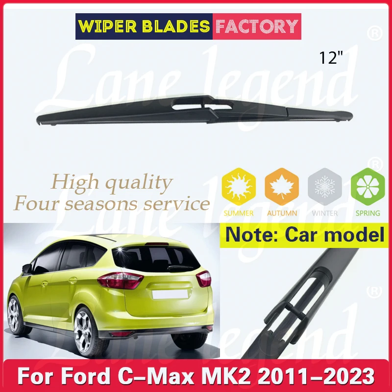 12" Rear Windshield Windscreen Washer Wiper Blade For Ford C-Max MK2 2011-2023 Car Accessories Accsesories