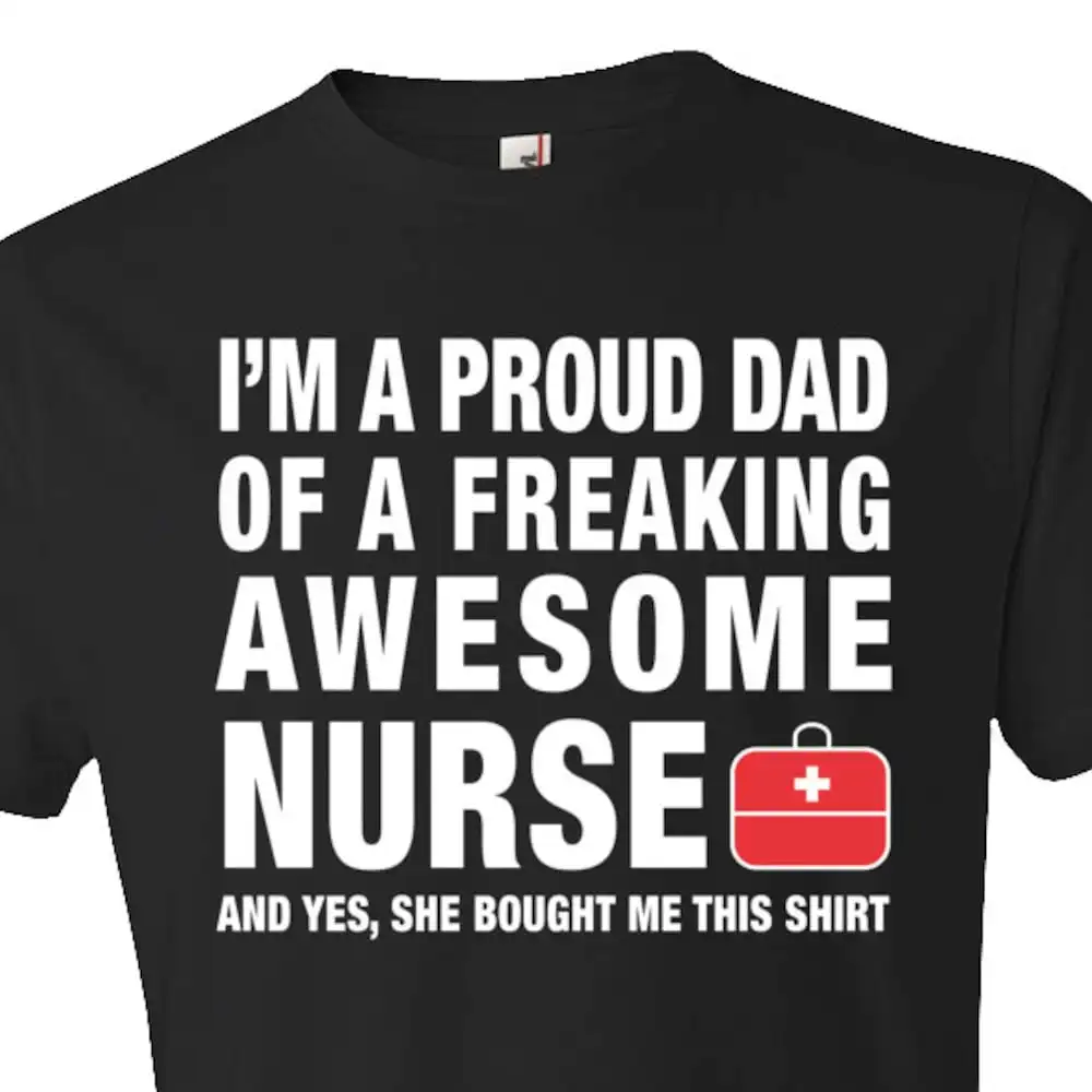 

Nurses Week T Shirt Nurse Dad Father Of For Her Os53