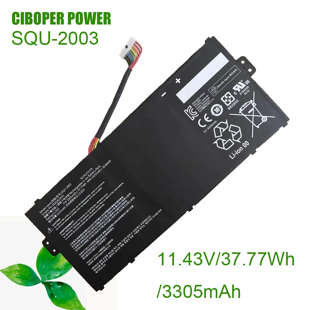 

CP Laptop Battery SQU-2003 11.43V/37.77Wh/3305mAh Inside battery