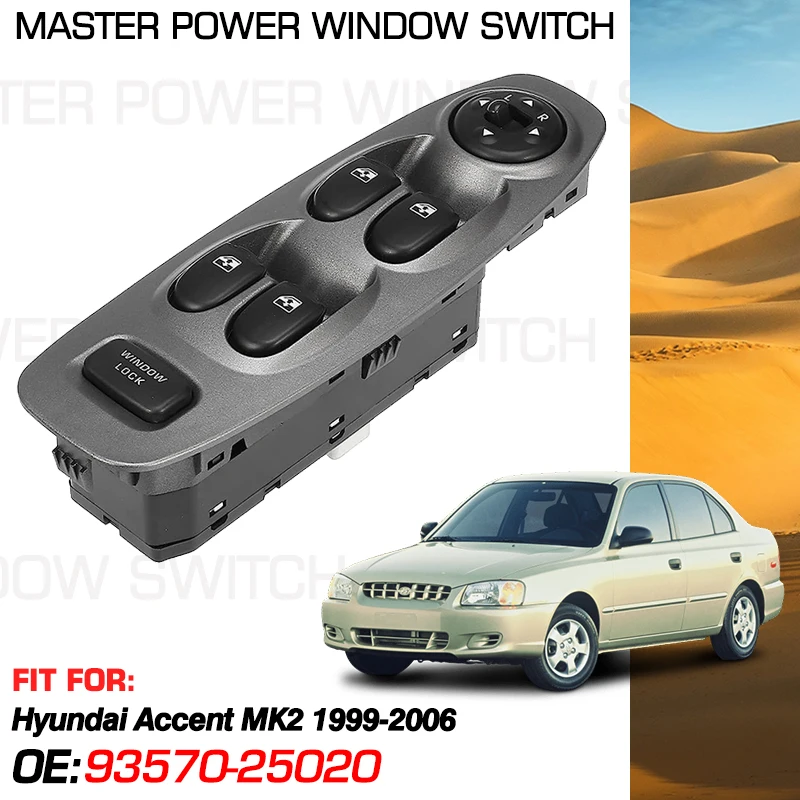 

Master Power Window Switch Button 93570-25020 11 Pins For Hyundai Accent MK2 1999 2000 2001 2002 2003 2004 2005 2006 9357025020