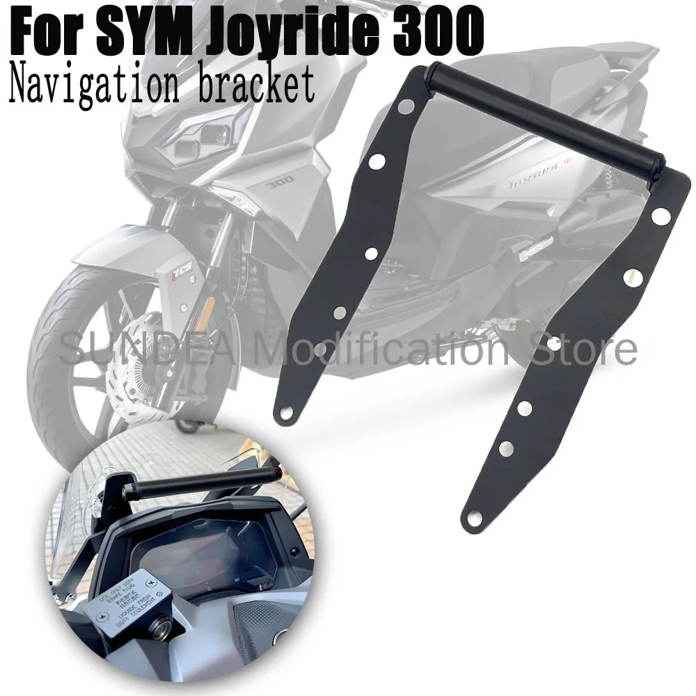 Motorcycle Navigation Bracket Phone Stand Holder GPS Holder Car Bracket Mounting Bracket New For SYM Joyride 300 Joyride300