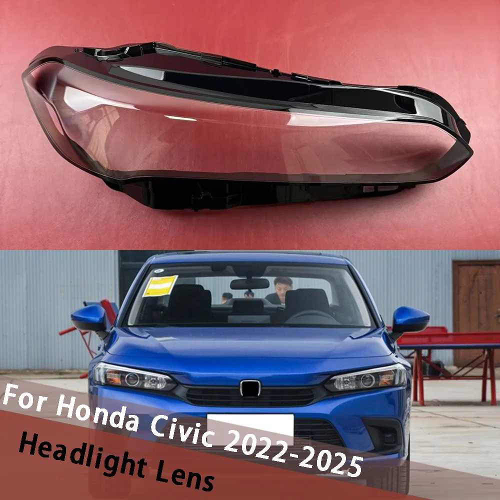 

Для Honda Civic 2022 2023 2024 2025 крышка фар автомобиля корпус фары корпус передней лампы абажур линза заменить абажур крышка лампы