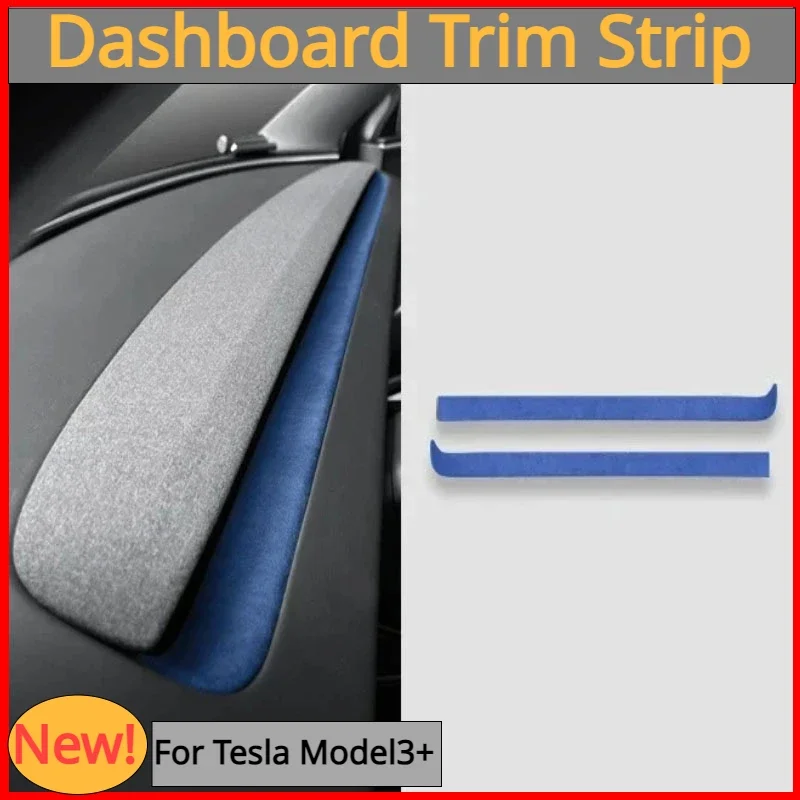 Instrument Panel Decoration Bar for Tesla New Model 3+ Alcantara Suede Dashboard Trim Strip for Model3 Highland 2024 Accessories