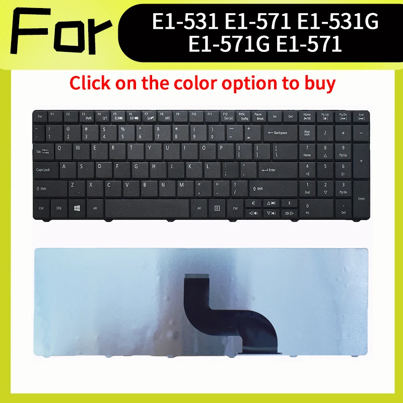 لوحة المفاتيح الأمريكية الجديدة لـ E1-521 E1-531 E1-571 E1-531G E1-571G E1-571