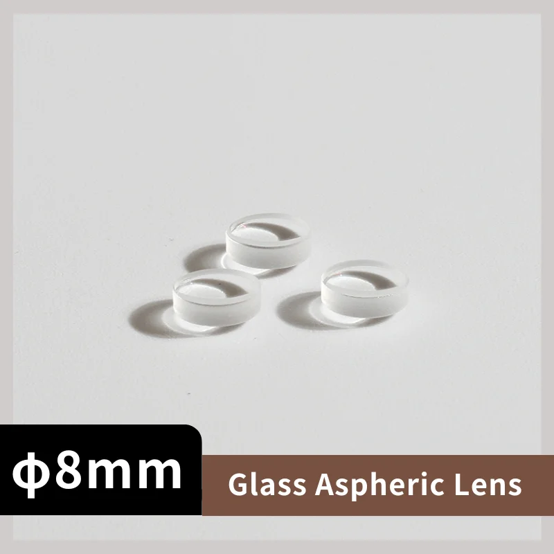 Glass Aspheric Lens Laser Collimator D8-10mm EFL11.1mm Condenser Lens Cutting Machine Aspheric Machine Laser Len