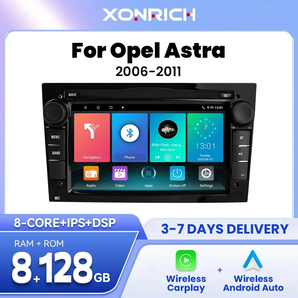 XONRICH 8G+128G Wireless Carplay Android 14 Car Autoradio For Opel Astra H G J Antara Vectra C B Vivaro Corsa C D Zafira B Stere