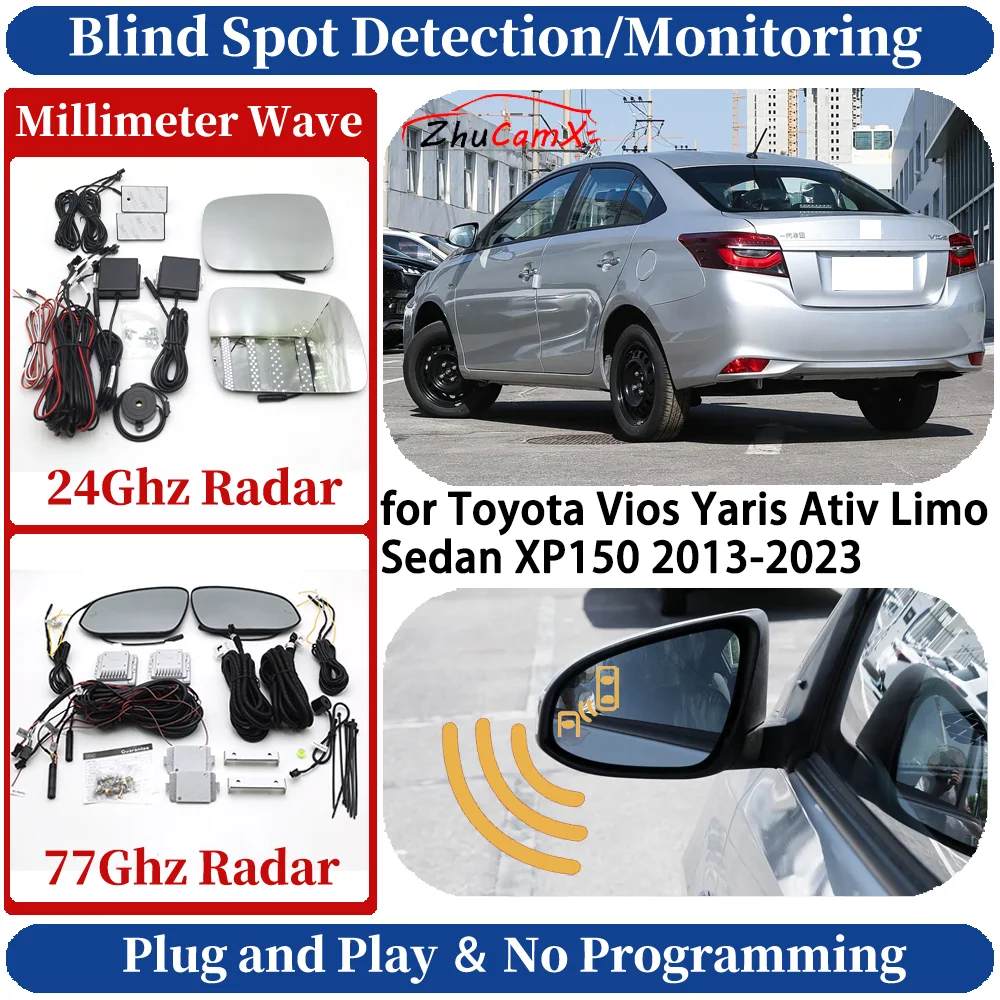 

Blind Spot Monitoring/Detection System for Toyota Vios Yaris Ativ Limo Sedan XP150 2013-2023 Night Driving Lane Change Assist