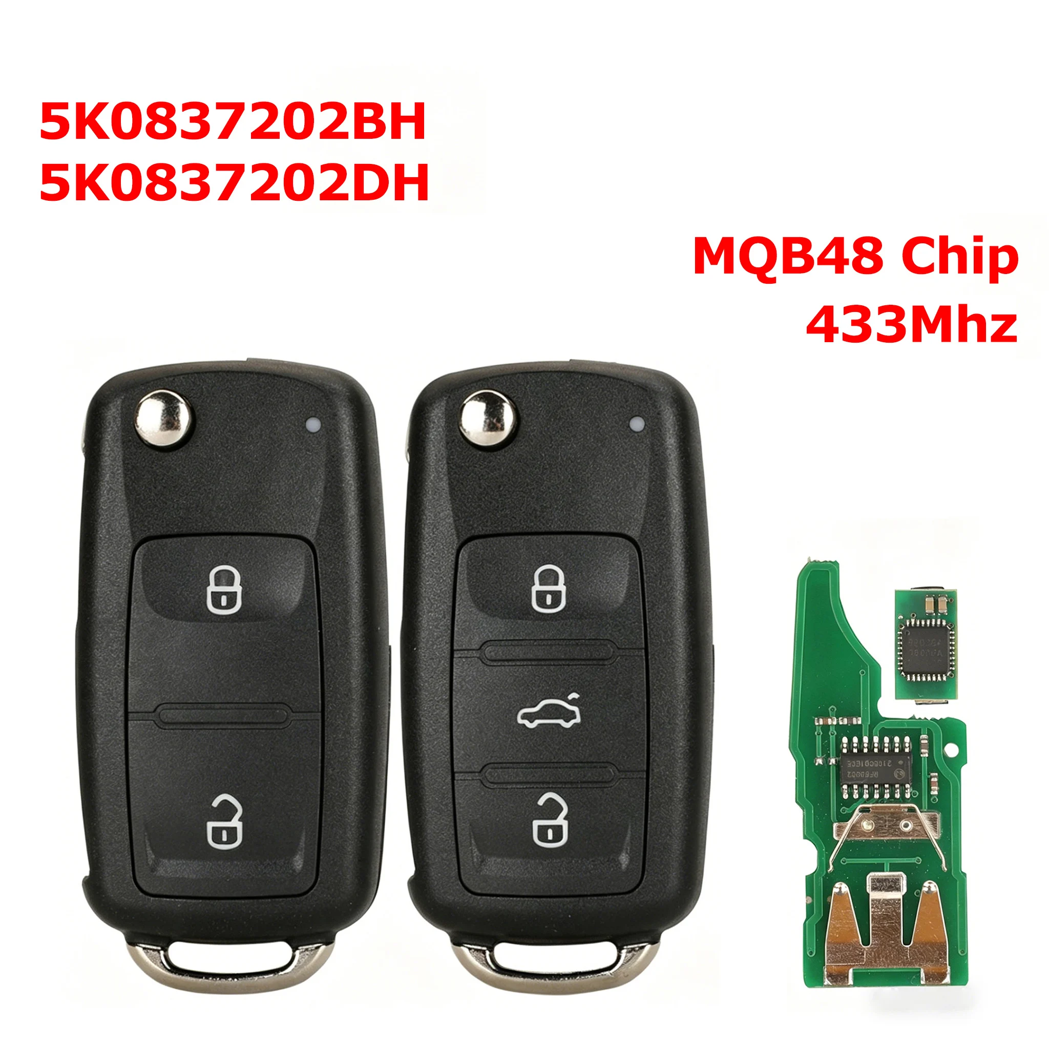 

5K0837202BH/5K0837202DH With MQB48 Chip 433Mhz Car Remote Key 2/3 Buttons For VW Golf Passat Tiguan Polo Jetta Eos Beetle Caddy