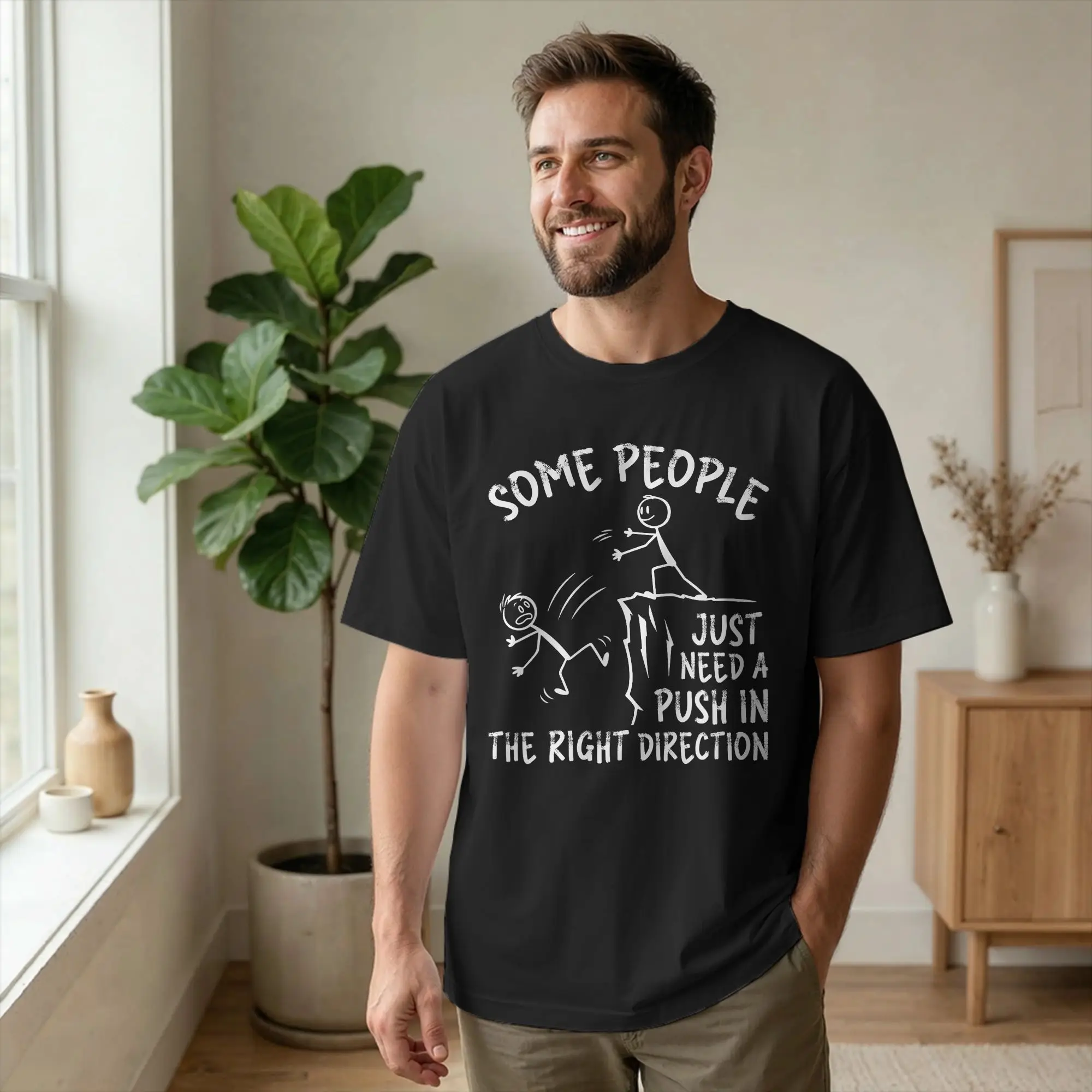 Men Need A Push in The Right Direction T Shirts Funny Cotton Tops Funny Short Sleeve Crew Neck Tees New Arrival T-Shirts