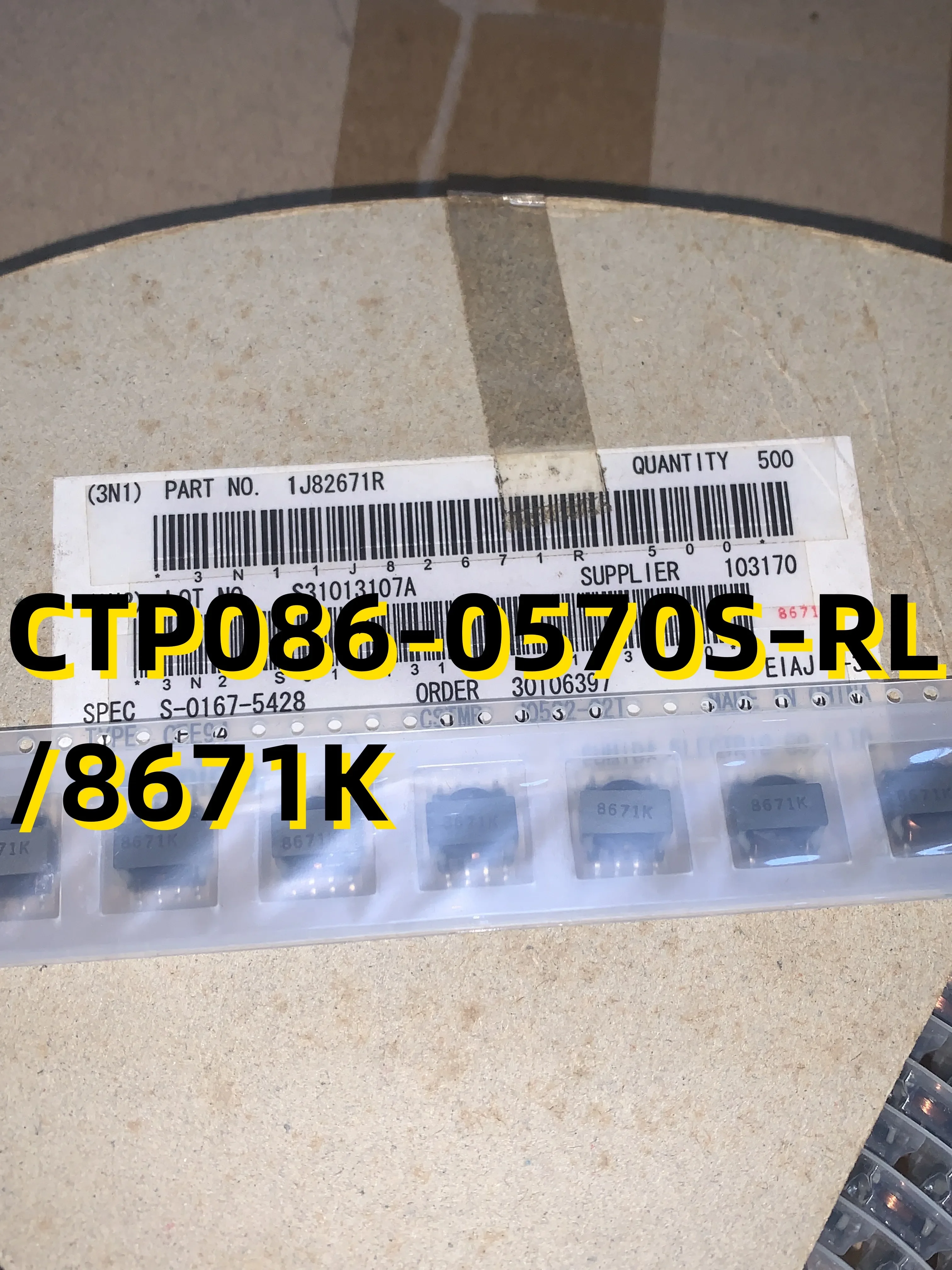 

Brand New Original 10pcs CTP086-0570S-RL /8671K
