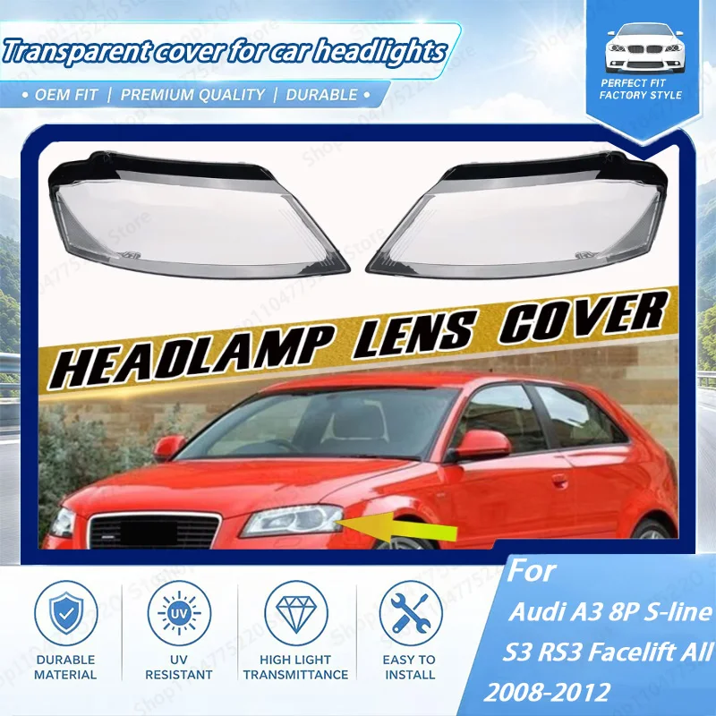 Left/Right Car Front Headlight Lens Cover For Audi A3 8P S-line S3 RS3 Facelift All 2008-12 Transparent Lampshade Headlamp Cover