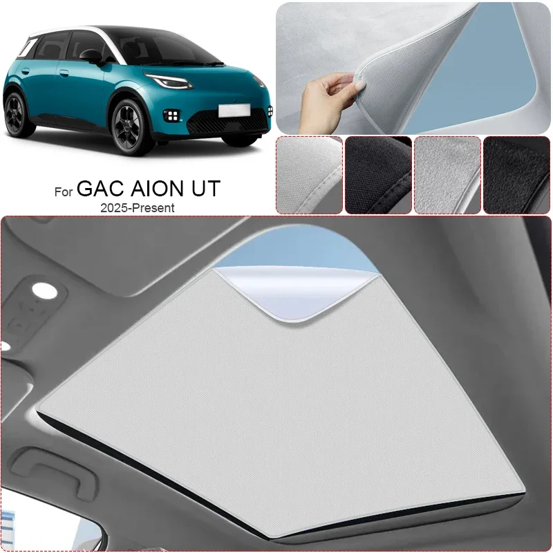 For GAC AION UT 2025-Present Car Suede Fabric Anti-UV Electrostatic Sunroof Sunshade Auto Heat Insulation Skylight