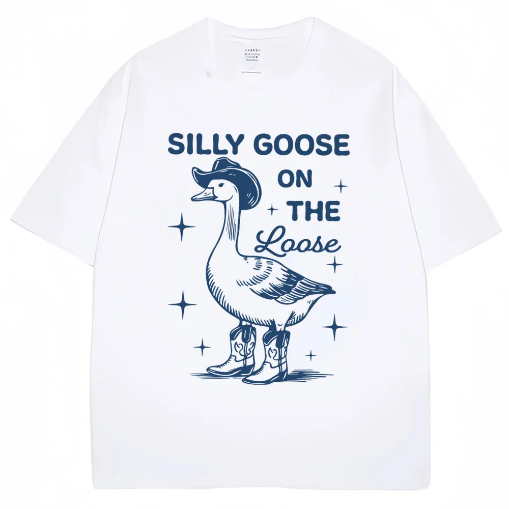 Funny Silly Goose on The Loose Meme T-Shirt Humor Joke Men Women Short Sleeve Pure Cotton Oversized Casual T-shirts Streetwear