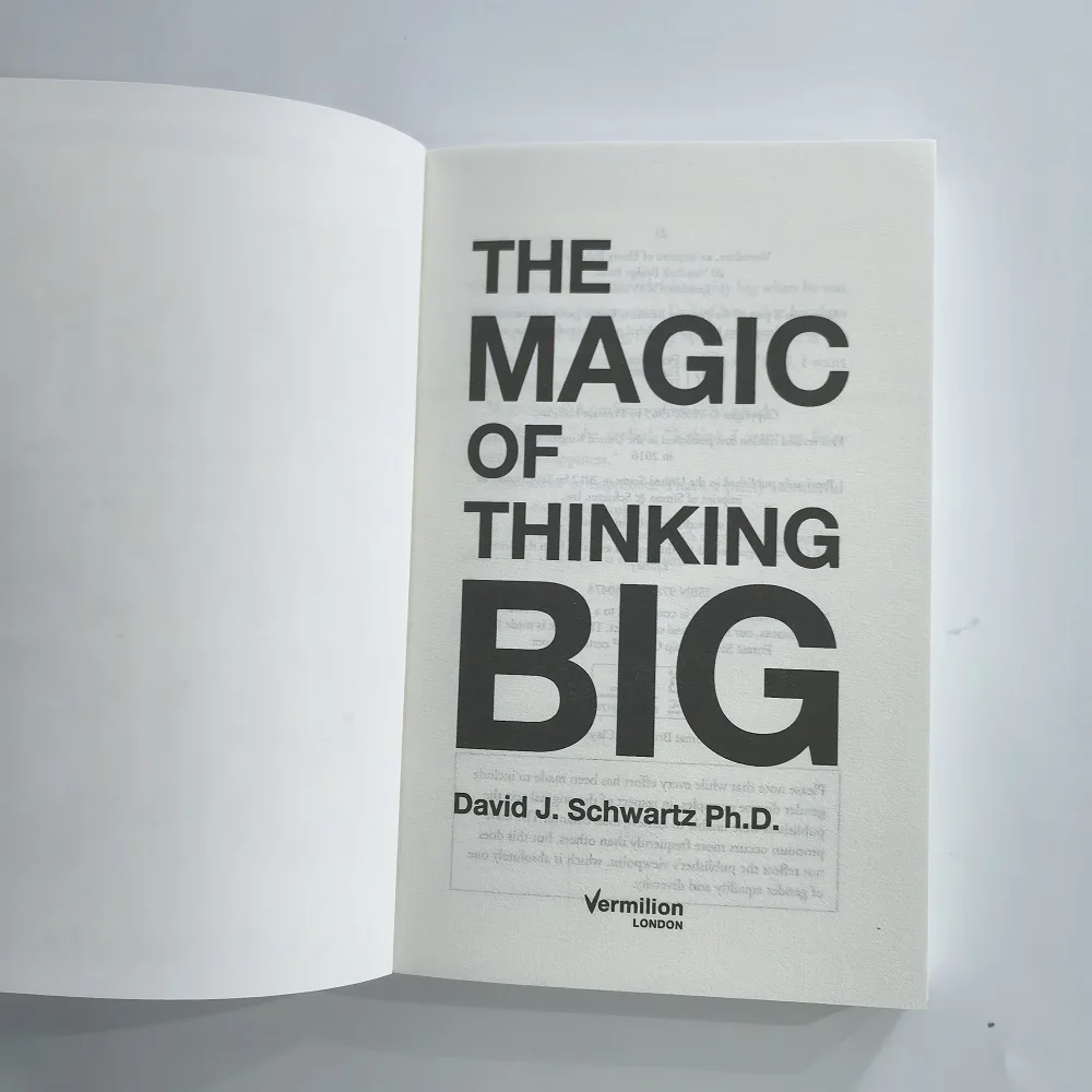 The Magic of Thinking Big The True Secret of Success - How to earn more,lead fearlessly and live a happier life English Book