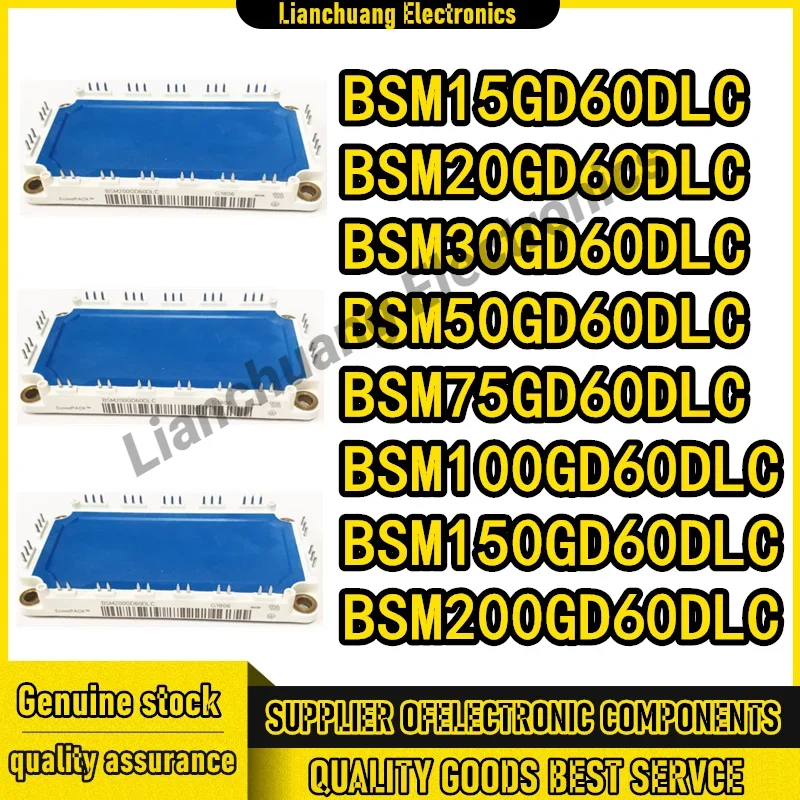

BSM20GD60DLC BSM30GD60DLC BSM50GD60DLC BSM75GD60DLC BSM100GD60DLC BSM150GD60DLC BSM200GD60DLC BSM15GD60DLC AND ORIGINAL MODULE