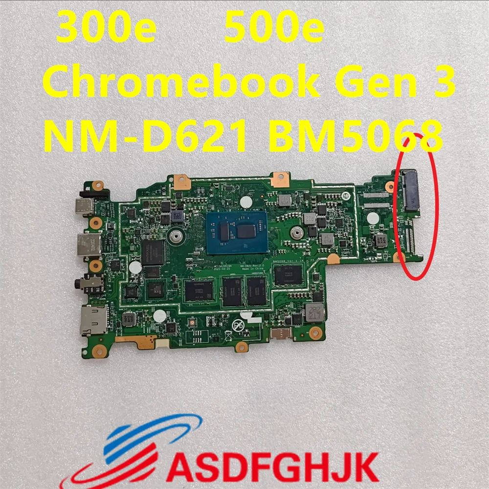 The original NM-D621 is suitable for Lenovo 300e 500e Chromebook Gen 3 laptop motherboard SRKGZ N5100U 8GB/64GB NM-D621 BM5068