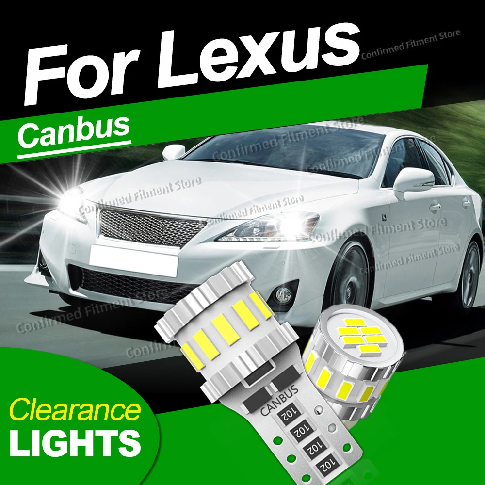 

Car LED Bulbs Canbus No Error T10 LED Clearance Light For Lexus IS250 IS350 IS F LX470 LX570 LS430 LS460 LS600H RX400H RX350