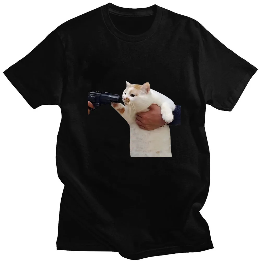 Gun with Cat Meme Graphic T-shirt Loose Streetwear Short Sleeve Clothing 100% Cotton T Shirts O-neck Casual Tshirts Unisex Tees