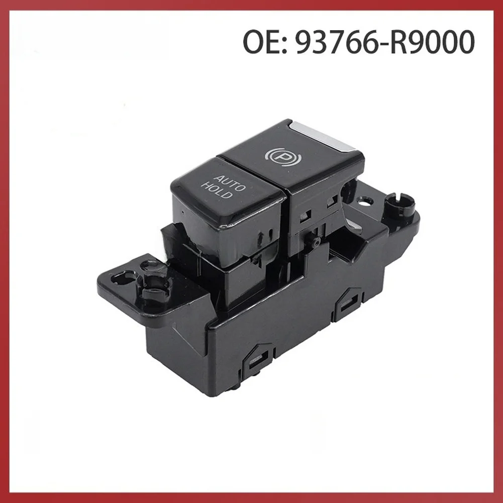 

Electronic Parking Brake 93766-R9000 Vehicle Parking Safety BLACK ABS Material OEM 93766-R9000 Enhanced Safety