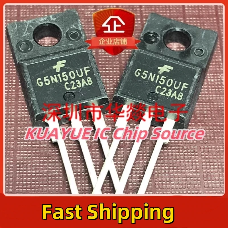 10PCS-30PCS  G5N150UF   SGS5N150UF   TO-220F  1500V  5A   Fast Shipping Quality Guarantee