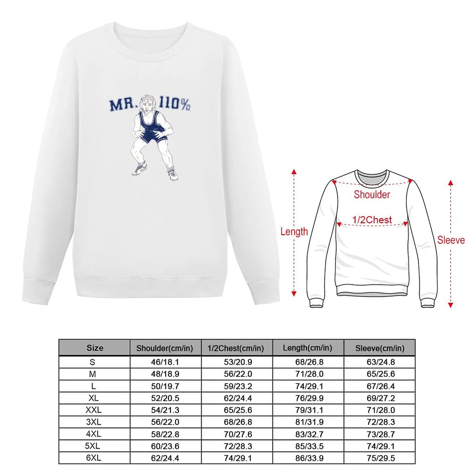 Mr. 110% Wrestling Sweatshirt men's clothing men's sweatshirt