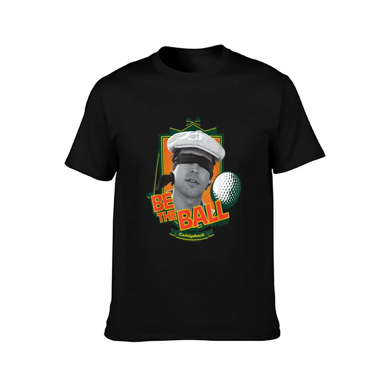 Caddyshack Be the Ball T-Shirt Gym Wear Breathable Short Sleeve Tee T-Shirt