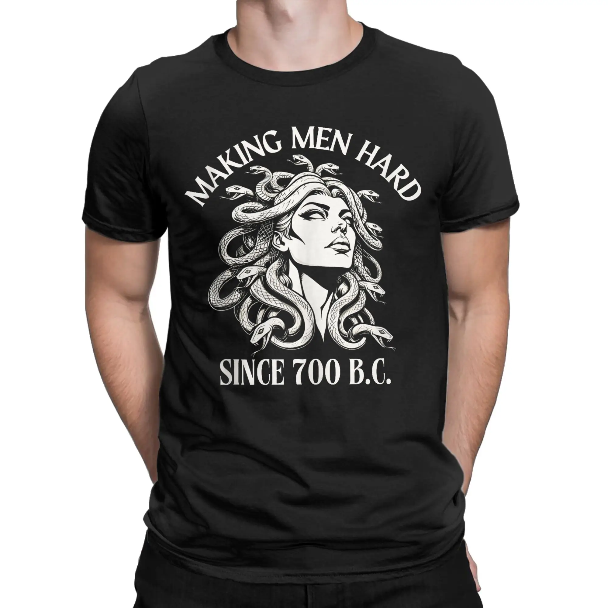 Medusa Making Men Hard Since 700 B.C Greek Mythology Funny Men T Shirt Vintage Tees Short Sleeve T-Shirts Cotton Plus Size Tops