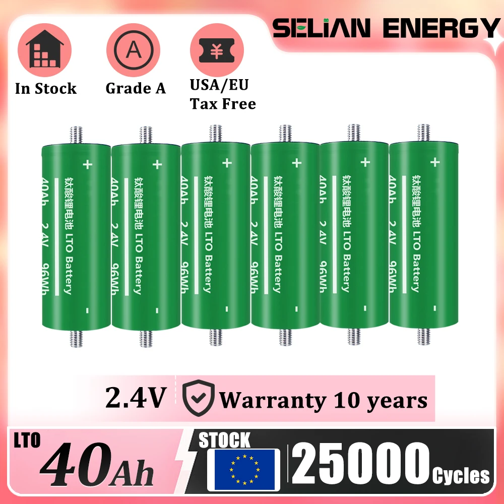 EU stocks 20000+ Cycles Lithium Titanate Battery Grade A 2.4V 40Ah LTO Cylindrical Cells for Solar Energy Storage Electric