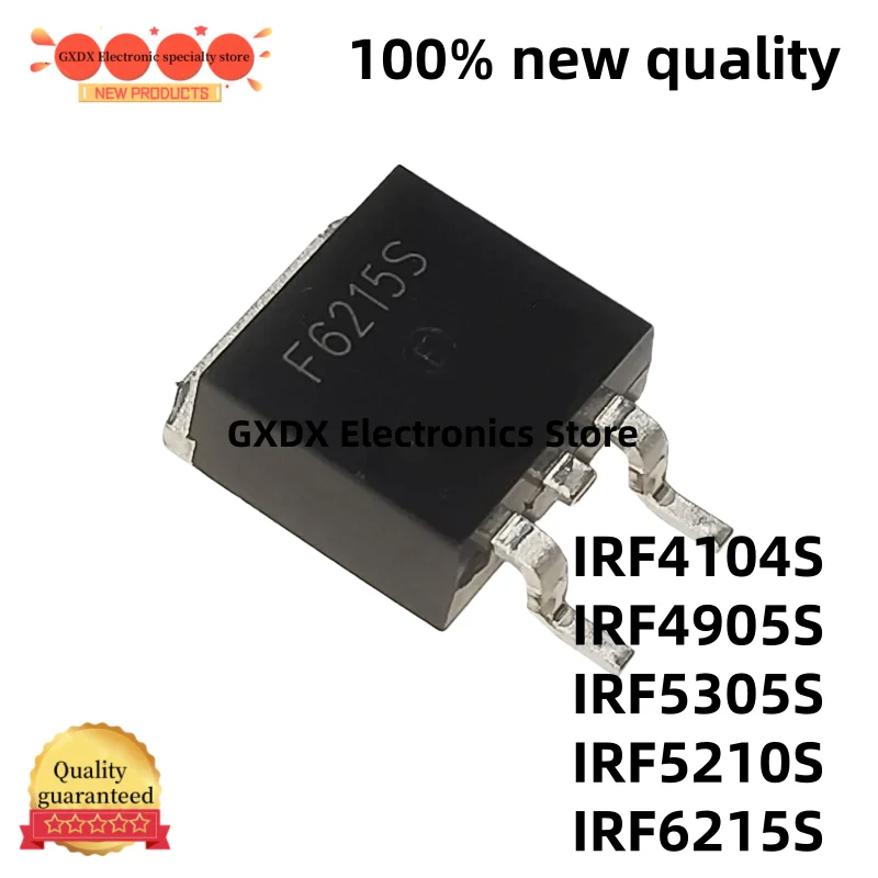 10-20pcs new IRF5210S IRF5305S IRF6215S IRF4104S IRF4905S F5210S F5305S F6215S F4104S F4905S STRLPBF TO-263 new in stock