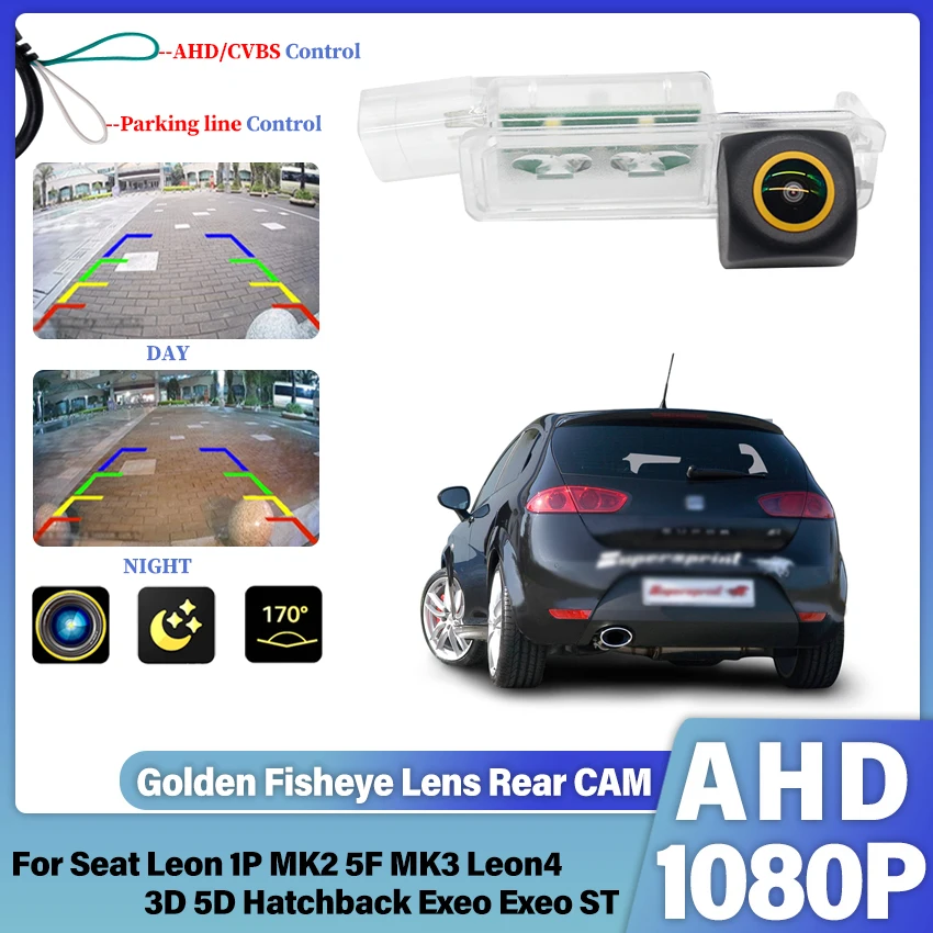 

AHD 1080P 170 ° Камера заднего вида Fish Eye для Seat Leon 1P MK2 5F MK3 Leon4 3D 5D Hatchback Exeo Exeo ST HD с ночным видением