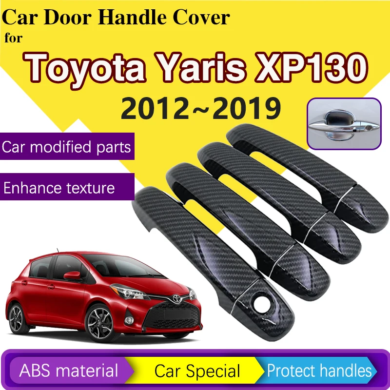 Car Chrome Door Handle Hood Cover For Toyota Yaris XP130 Vitz 2012~2019 2018 Auto Door-Handle-Cover Styling Trim Set Accessories