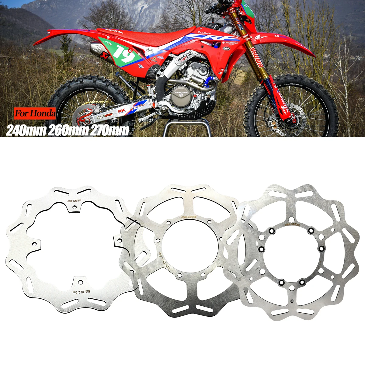 

240 260 270mm Motorcycle Front Rear Brake Disc Rotor For Honda CR 125 250 125E 125R 250E 250R CRF 250R 450R 250X 450X 450RX 450L