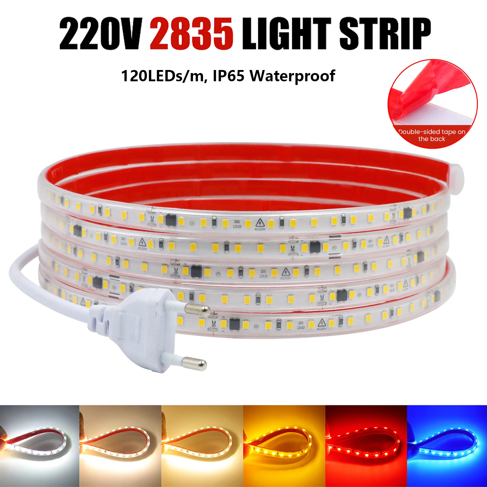 

AC 220V LED Strip 2835 120LEDs/m Waterproof 0.5M 5M 10M 20M 30M 40M Adhesive LED Tape Warm Natural White Red Green Blue Yellow