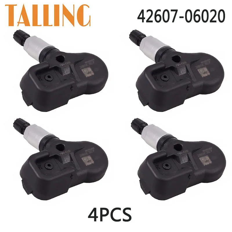 

42607-06020 4Pcs TPMS Tire Pressure Sensor for Toyota Corolla Camry Prius Rav4 Highlander Yaris Lexus Scion 42607-30060 PMV-C010